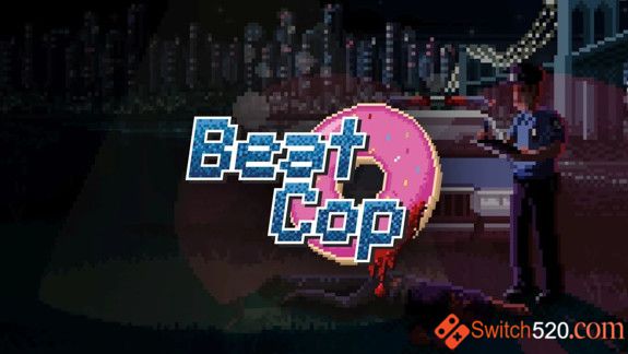 巡警:Beat Cop/官方中文/[NSZ][魔改9.2]_0