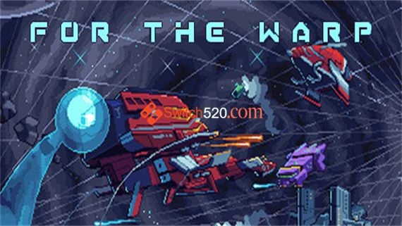 For The Warp|英文版|本体+0.9.4升补|NSP|原版|_0