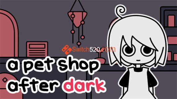 A pet shop after dark|官方中文|解压即撸|_0