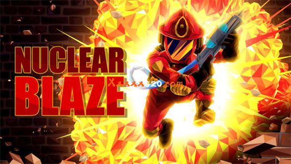 核能烈焰 Nuclear Blaze|官方中文|NSZ|原版|_0