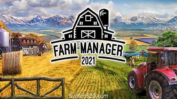 农场经理2021/Farm Manager 2021（v1.0.20210506.340）- Switch520.com_0