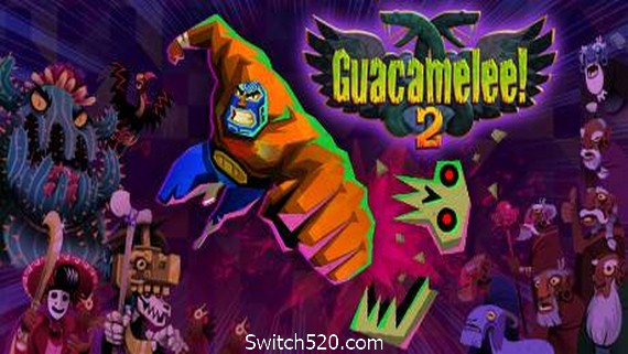 墨西哥英雄大混战2/Guacamelee 2- Switch520.com_0