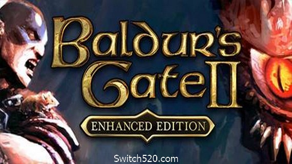 博德之门2/Baldurs Gate II Enhanced Edition（v2.6.5.0-加强版）- Switch520.com_0