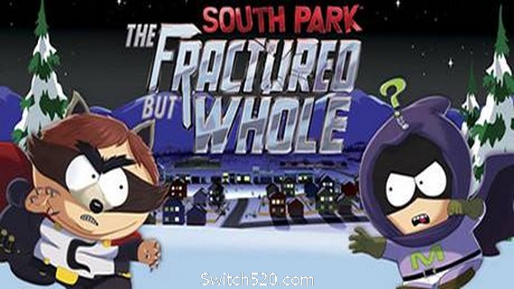 南方公园：完整破碎/South Park: The Fractured but Whole- Switch520.com_0