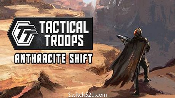 战术部队：无烟变换/Tactical Troops: Anthracite Shift- Switch520.com_0