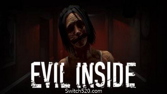 Evil Inside- Switch520.com_0