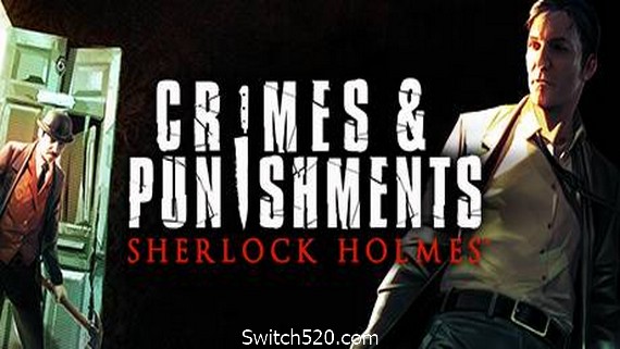 福尔摩斯：罪与罚/Sherlock Holmes: Crimes and Punishments- Switch520.com_0