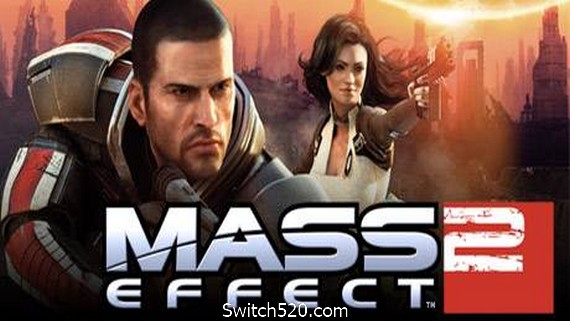 质量效应2/Mass Effect 2（v1.2.1604集成23DLCs）- Switch520.com_0