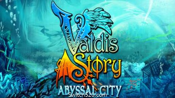 瓦尔迪斯传说:深渊之城/Valdis Story: Abyssal City(v1.0.0.21)- Switch520.com_0