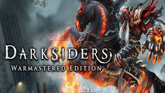 暗黑血统：战神版/Darksiders: Warmastered Edition（v1.0_cs:2679集成12号升级档）- Switch520.com_0