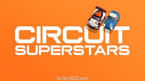 巡回赛超级明星/Circuit Superstars- Switch520.com_0