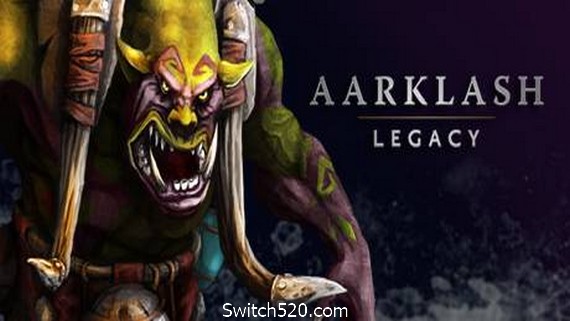 阿克拉什：遗产/Aarklash: Legacy（v0.1.136.20393）- Switch520.com_0