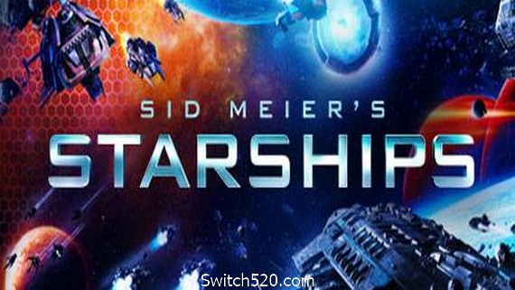 席德梅尔：星际战舰/Sid Meiers Starships- Switch520.com_0