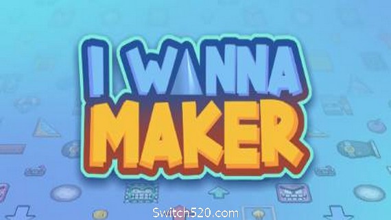 我想要创造/I Wanna Maker- Switch520.com_0