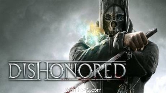 耻辱/Dishonored- Switch520.com_0