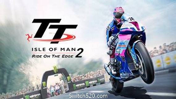 曼岛TT摩托车大赛：边缘竞速2/TT Isle of Man Ride on the Edge 2- Switch520.com_0