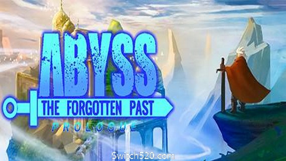 深渊被遗忘的过去/Abyss The Forgotten Past- Switch520.com_0