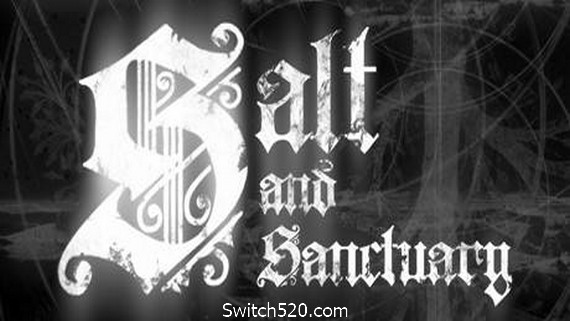 盐和避难所/Salt and Sanctuary- Switch520.com_0