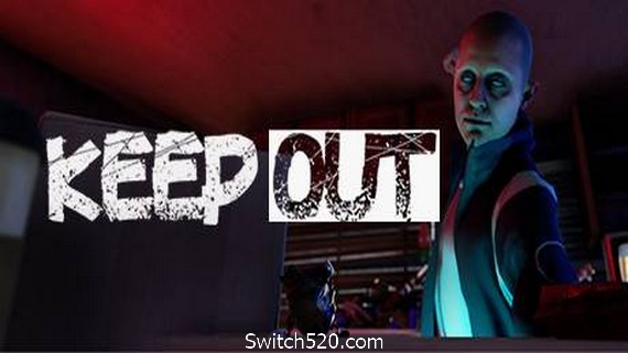 扣留/KEEP OUT- Switch520.com_0