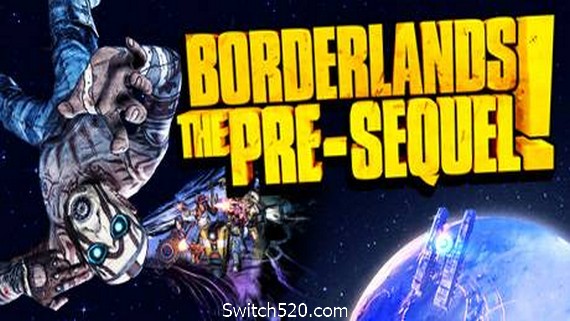 无主之地：前传/Borderlands：The Pre-Sequel- Switch520.com_0