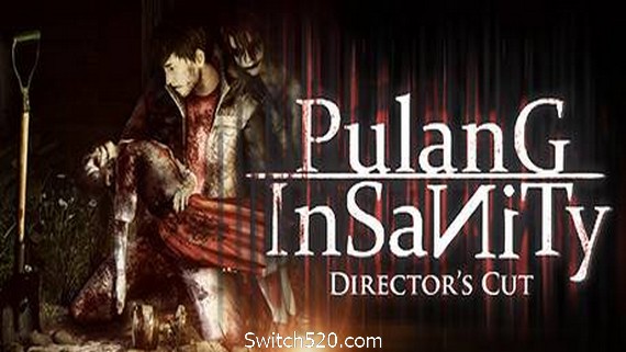 回归：疯狂/Pulang : Insanity（导演剪辑版）- Switch520.com_0