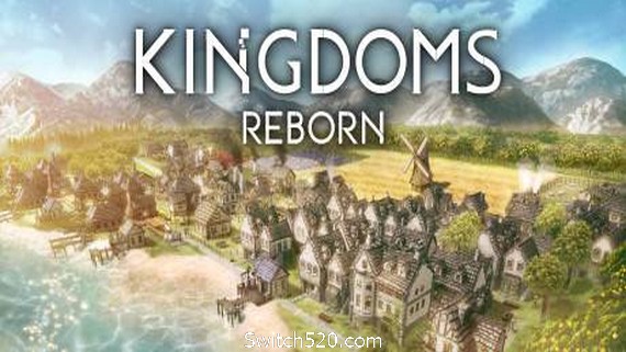 王国重生/Kingdoms Reborn（v0.11）- Switch520.com_0