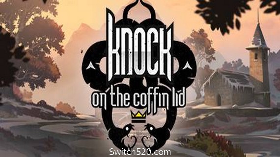 敲棺盖/Knock on the Coffin Lid- Switch520.com_0