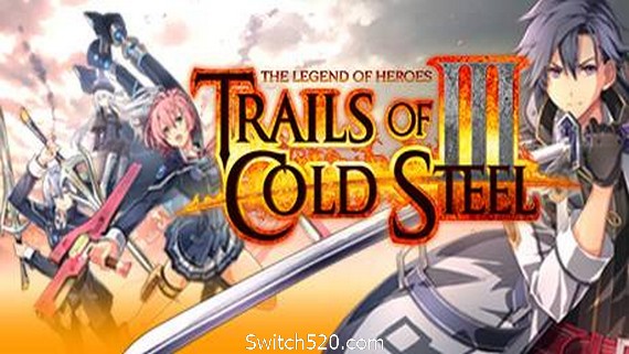 英雄传说：闪之轨迹3/The Legend of Heroes: Trails of Cold Steel III（Build20210414）- Switch520.com_0