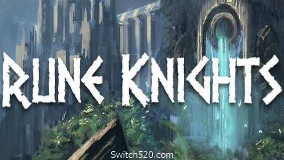 符文骑士/Rune Knights- Switch520.com_0