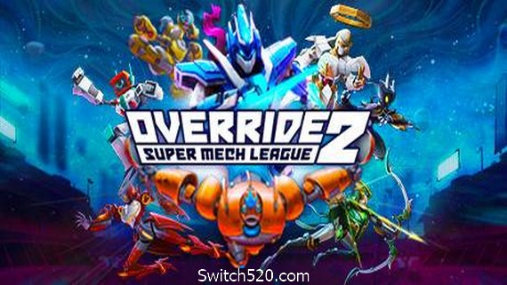 践踏2：超级机甲联盟/Override 2: Super Mech League（r12405）- Switch520.com_0