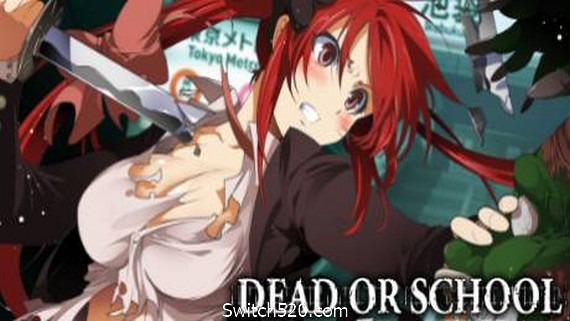 校园默示录/DEAD OR SCHOOL- Switch520.com_0