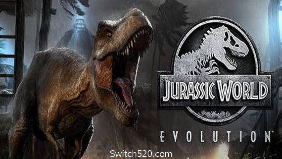 侏罗纪世界：进化/Jurassic World Evolution（V1.12.4.52769-全DLC豪华高级完全版+中文语音）- Switch520.com_0