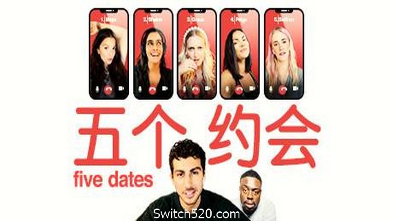 五个约会/Five Dates- Switch520.com_0