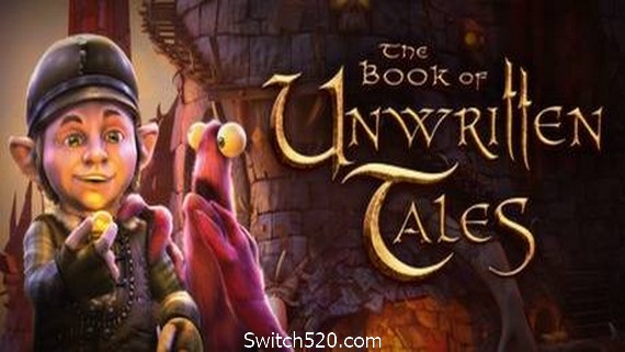 未传之书/The Book of Unwritten Tales（数字豪华版）- Switch520.com_0