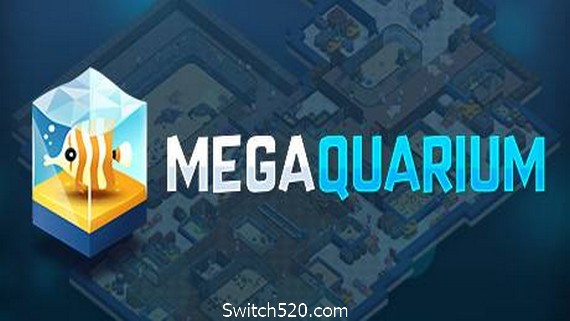 巨型水族馆/Megaquarium（集成Freshwater Frenzy v2.1.1）- Switch520.com_0