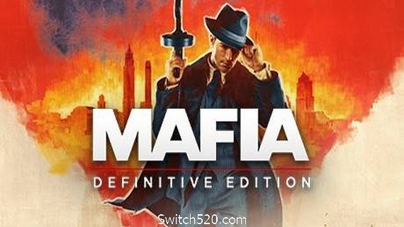 黑手党：最终版/Mafia: Definitive Edition（四海兄弟）- Switch520.com_0