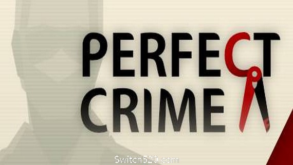 凶手不是我/Perfect Crime（全DLC典藏版）- Switch520.com_0