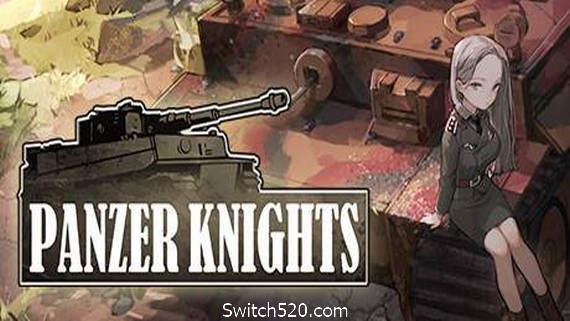 装甲骑士/Panzer Knights- Switch520.com_0