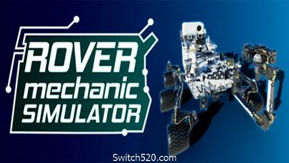 火星探测器机械师模拟/Rover Mechanic Simulator（5209150）- Switch520.com_0