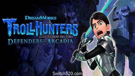 巨怪猎人：幽林镇守护者/Trollhunters: Defenders of Arcadia- Switch520.com_0