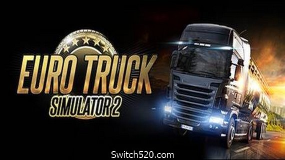 欧洲卡车模拟2/Euro Truck Simulator 2（v1.40.1.0整合全74DLC）- Switch520.com_0