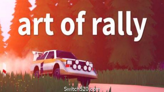 拉力赛艺术/art of rally- Switch520.com_0