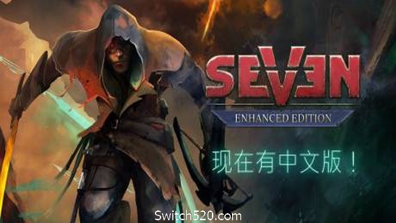 七：增强版/Seven Enhanced Edition- Switch520.com_0