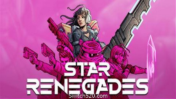 星际叛乱者/ Star Renegades（更新v20210215）​- Switch520.com_0