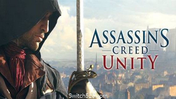 刺客信条5：大革命/Assassins Creed Unity- Switch520.com_0