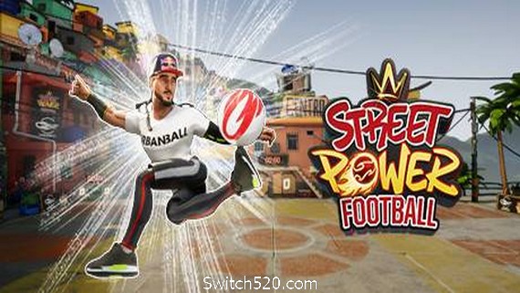 街头力量足球/Street Power Football- Switch520.com_0