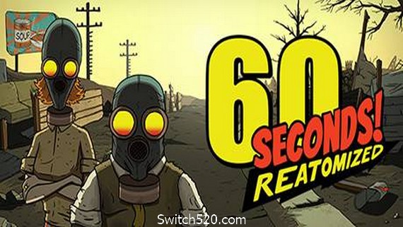 60秒重制版/60 Seconds! Reatomized（v1.1.1.9）- Switch520.com_0