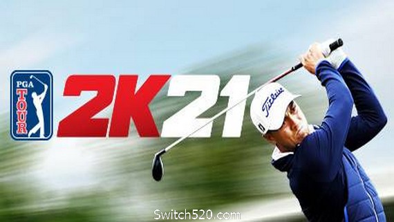 PGA巡回赛2K21/PGA TOUR 2K21- Switch520.com_0