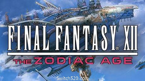 最终幻想12：黄道年代/FINAL FANTASY XII THE ZODIAC AGE- Switch520.com_0