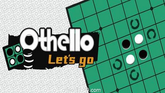 一起翻转棋/ Othello Lets Go- Switch520.com_0